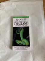 A photographic guide to snakes and other reptiles on Thailand and South-east Asia