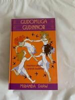Gudomliga gudinnor : feminina v&auml;sen i tantrisk buddhism