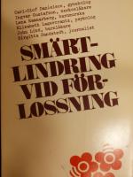 Sm&auml;rtlindring vid F&ouml;rlossning