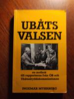Ub&aring;tsvalsen : en motbok till rapporterna fr&aring;n &Ouml;B och Ub&aring;tsskyddskommissionen