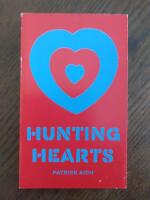 Hunting hearts : the life of Marcel Duchamp & co