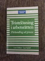 Tvistelösning i arbetsrätten : Förhandling och process