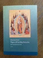 V&auml;gen till kyrklig f&ouml;rnyelse - nio ber&auml;ttelser