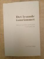 Det lysande tomrummet : om konst, mystik och medvetande i Ivan Agu&eacute;lis sp&aring;r