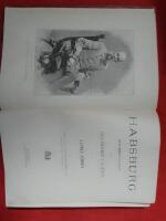 Habsburg,  n&aring;gra minnen och studier fr&aring;n &Ouml;sterrike - Ungern