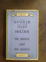 The patient and the analyst - the basis of the psychoanalytic process