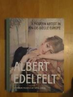 Albert Edelfelt : a modern artist in fin-de-si&egrave;cle Europe
