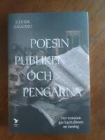 Poesin, publiken och pengarna - hur romanen gav kapitalismen mening