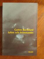 Luften och drömmandet : essä över föreställningen om rörelse