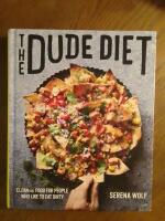 The Dude Diet