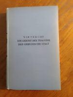 Die Geburt der Trag&ouml;die, der Griechische Staat, m.fl. titlar