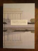 Wonder and worry - contemporary history in an age of uncertainty