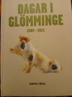 Dagar i Gl&ouml;mminge 2009-2021