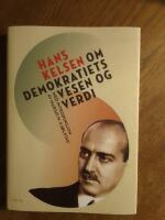 Hans Kelsen om demokratins v&auml;sen og verdi