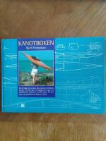 Kanotboken : [om att bygga och anv&auml;nda l&auml;tta, starka och l&auml;ttsk&ouml;tta kanoter i tr&auml; ...]
