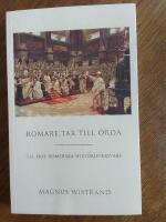 Romare tar till orda : tal hos romerska historieskrivare