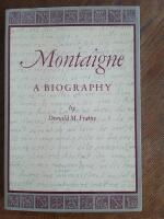 Montaigne-A  Biography