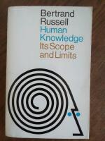 Human Knowledge Its Scope and Limits