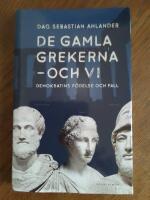 De gamla grekerna - och vi