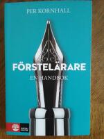 F&ouml;rstel&auml;rare : en handbok