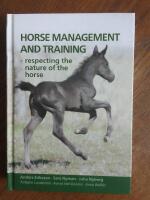 Horse management and training : respecting the nature of the horse