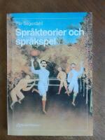 Spr&aring;kteorier och spr&aring;kspel - fem moderna spr&aring;kteorier ur en Wittgensteininspirerad synvinkel