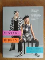 Vintagebibeln - v&aring;rt svenska modearv