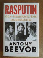 Rasputin och tsarfamiljens underg&aring;ng