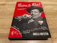 Swing it, Kai! : Kai Gullmar - en av sin tids st&ouml;rsta schlagermakare