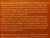 Snus! : historia, m&auml;rken, tillverkning & konsten att snusa