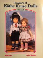 K&auml;the Kruse dockor:  Treasury of K&auml;the Kruse Dolls