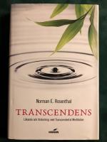Transcendens : l&auml;kande och f&ouml;r&auml;ndring med transcendental meditation