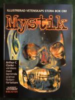 Illustrerad vetenskaps stora bok om mystik