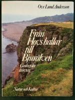 Fr&aring;n Hovs hallar till Bjur&auml;lven : geologiska str&ouml;vt&aring;g