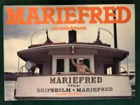 Mariefred och M&auml;larb&aring;tarna : 150 &aring;rs trafik med 30 &aring;ngfartyg p&aring; M&auml;laren