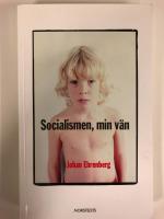 Socialismen, min v&auml;n