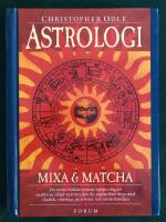 Astrologi - mixa och matcha