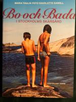 Bo och bada i Stockholms sk&auml;rg&aring;rd