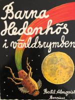 Barna Hedenh&ouml;s i v&auml;rldsrymden