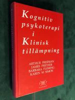 Kognitiv psykoterapi i klinisk till&auml;mpning