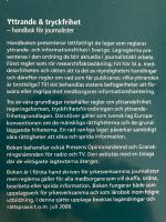 Yttrandefrihet och tryckfrihet : handbok f&ouml;r journalister