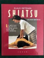 Shiatsu - Helande ber&ouml;ring