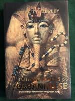 Tutankhamens f&ouml;rbannelse : den o&auml;ndliga historien om en egyptisk kung