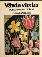 V&auml;vda v&auml;xter och andra bildv&auml;var