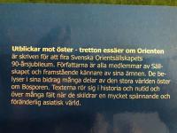 Utblickar mot &ouml;ster : tretton ess&auml;er om Orienten