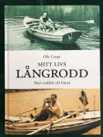 Mitt livs l&aring;ngrodd : Med roddb&aring;t till Irland