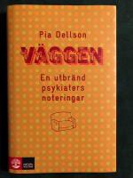 V&auml;ggen : en utbr&auml;nd psykiaters noteringar