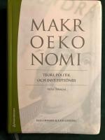 Makroekonomi : teori, politik och institutioner