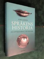 Spr&aring;kens historia : en uppt&auml;cktsresa i tid och rum