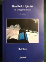 Handbok i sj&ouml;r&auml;tt : och n&auml;rliggande &auml;mnen